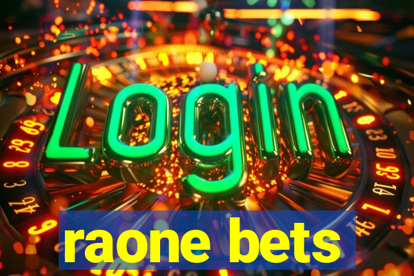 raone bets